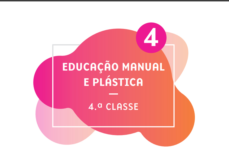 Baixar Manual de Educação Manual e Plástica 4.ª Classe PDF