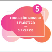 Manual de Educação Manual e Plástica 5.ª Classe