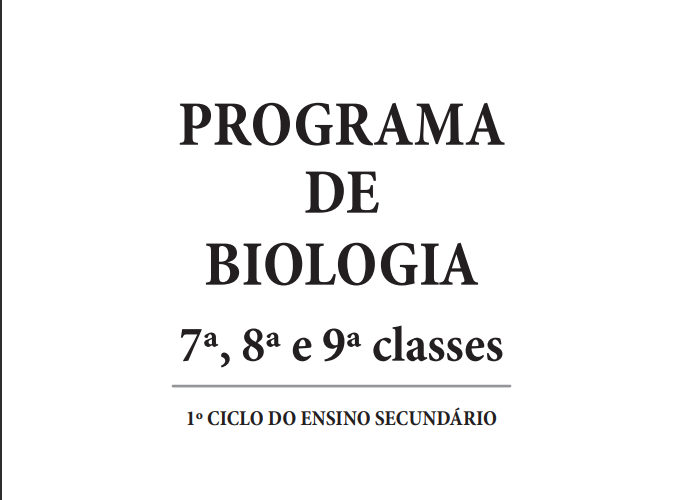 Baixar Programa de Biologia - 7ª, 8ª e 9ª classes(Editora Moderna) PDF