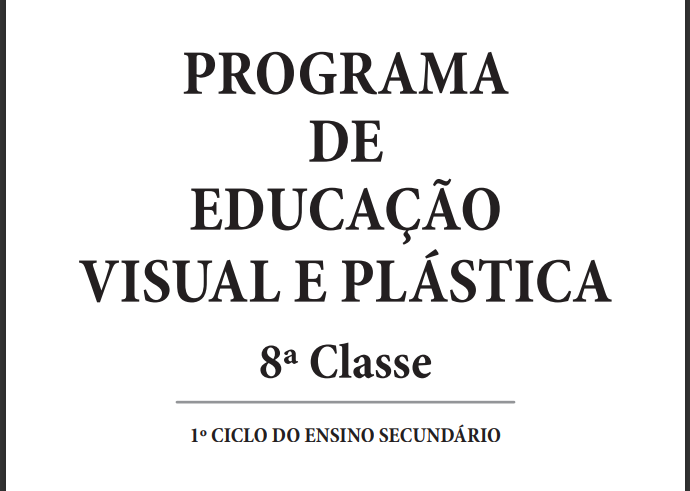 Baixar Programa de Educação Visual e Plástica - 8ª Classe(INIDE) PDF