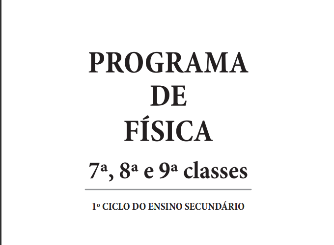 Baixar Programa de Física - 7ª, 8ª e 9ª classes(Editora Moderna) PDF